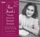 Anne Frank's Tales from the Secret Annex by Anne Frank