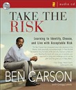 Take the Risk by Ben Carson
