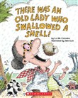 There Was an Old Lady Who Swallowed a Shell! with Paperback Book by Lucille Colandro