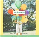 11 Birthdays by Wendy Mass