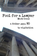 Fool for a Lawyer by Mark Crane