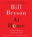 At Home: A Short History of Private Life by Bill Bryson