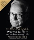 The Snowball: Warren Buffett and the Business of Life by Alice Schroeder