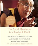 The Art of Happiness in a Troubled World by His Holiness the Dalai Lama
