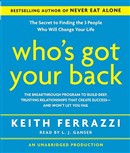 Who's Got Your Back by Keith Ferrazzi