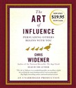 The Art of Influence by Chris Widener