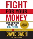Fight for Your Money by David Bach
