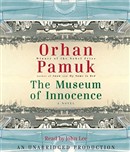 The Museum of Innocence by Orhan Pamuk