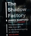 The Shadow Factory by James Bamford