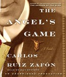 The Angel's Game by Carlos Ruiz Zafon