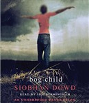 Bog Child by Siobhan Dowd
