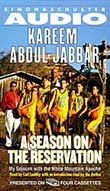 A Season on the Reservation by Kareem Abdul-Jabbar