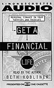 Get a Financial Life by Beth Kobliner