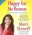 Happy for No Reason by Marci Shimoff