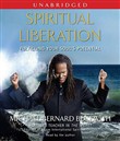 Spiritual Liberation by Michael Beckwith