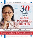 30 Days to a More Powerful Brain: The BrainX Learning Mastery System by Bruce Lewolt