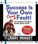 Success Is Your Own Damn Fault! by Larry Winget