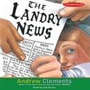 The Landry News by Andrew Clements