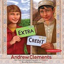 Extra Credit by Andrew Clements