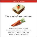 The End of Overeating by David A. Kessler