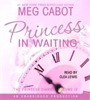 The Princess Diaries, Volume IV: Princess in Waiting by Meg Cabot