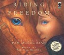 Riding Freedom by Pam Munoz Ryan