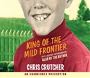 King of the Mild Frontier by Chris Crutcher