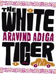 The White Tiger by Aravind Adiga