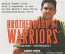 Brotherhood of Warriors by Aaron Cohen