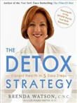 The Detox Strategy by Brenda Watson