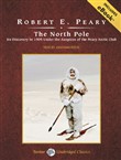 The North Pole by Robert E. Peary