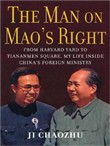 The Man on Mao's Right by Ji Chaozhu