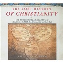 The Lost History of Christianity by Philip Jenkins