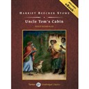 Uncle Tom's Cabin by Harriet Beecher Stowe