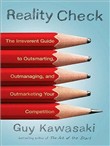 Reality Check by Guy Kawasaki