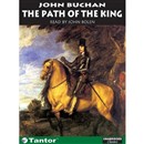 The Path of the King by John Buchan