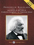 Narrative of the Life of Frederick Douglass, an American Slave by Frederick Douglass
