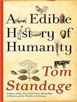 An Edible History of Humanity by Tom Standage