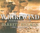 Whirlwind: The Air War Against Japan 1942-1945 by Barrett Tillman