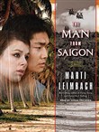 The Man from Saigon by Marti Leimbach