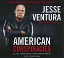 American Conspiracies by Jesse Ventura