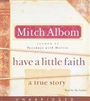 Have a Little Faith by Mitch Albom