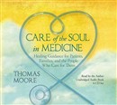 Care of the Soul in Medicine by Thomas Moore