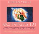 Archangels 101 by Doreen Virtue