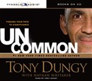 Uncommon: Finding Your Path to Significance by Tony Dungy