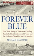 Forever Blue by Michael D'Antonio