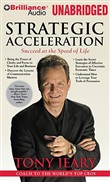 Strategic Acceleration by Tony Jeary