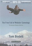 Free Fall of Webster Cummings by Tom Bodett