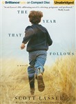 The Year That Follows by Scott Lasser