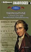 Thomas Paine: Common Sense and Revolutionary Pamphleteering by Brian McCartin